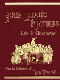 John Leech's Pictures of Life and Character, Vol. 3 (of 3)