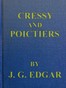 Cressy & Poictiers :  The story of the Black Prince's page