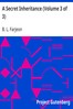 A Secret Inheritance (Volume 3 of 3)