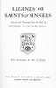 Legends of Saints & Sinners. Collected and Translated from the Irish