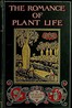 The Romance of Plant Life