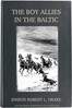 The Boy Allies in the Baltic; Or, Through Fields of Ice to Aid the Czar