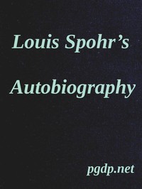 Louis Spohr's Autobiography