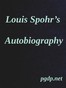 Louis Spohr's Autobiography