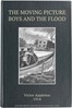 The moving picture boys and the flood :  or, Perilous days on the Mississippi