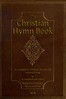 The Christian Hymn Book