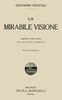 La mirabile visione: Abbozzo d'una storia della Divina Comedia