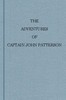 The Adventures of Captain John Patterson