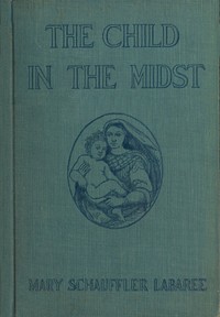 The Child in the Midst