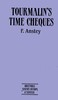 Tourmalin's Time Cheques