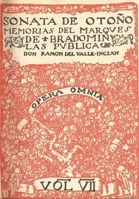 Sonata de otoño; Sonata de invierno: memorias del Marqués de Bradomín