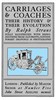 Carriages & Coaches: Their History & Their Evolution