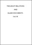 The Jesuit Relations and Allied Documents, Vol. 3: Acadia, 1611-1616