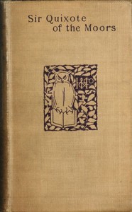 Sir Quixote of the Moors