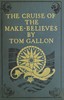 The Cruise of the Make-Believes