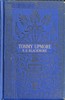 The Remarkable History of Sir Thomas Upmore, bart., M.P., formerly known as "Tommy Upmore"