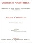 Cornish Worthies: Sketches of Some Eminent Cornish Men and Families, Volume 2 (of 2)