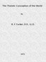The Theistic Conception of the World