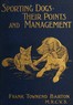 Sporting Dogs: Their Points and Management in Health and Disease