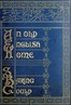 An Old English Home and Its Dependencies