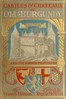 Castles and Chateaux of Old Burgundy