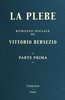 La plebe, parte I