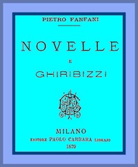 Novelle e ghiribizzi
