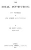 The Royal Institution: Its Founder and First Professors