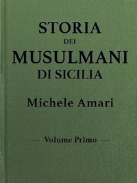 Storia dei musulmani di Sicilia, vol. I