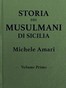 Storia dei musulmani di Sicilia, vol. I
