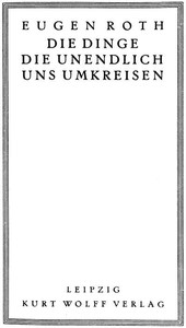 Die Dinge, die unendlich uns umkreisen