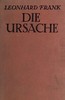 Die Ursache: Erzählung