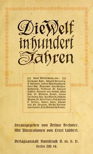 Die Welt in hundert Jahren