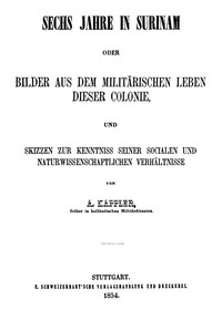 Sechs Jahre in Surinam
