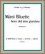 Mimi Bluette, fiore del mio giardino: romanzo