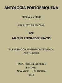 Antología portorriqueña: Prosa y verso