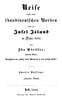 Reise nach dem skandinavischen Norden und der Insel Island im Jahre 1845. Zweiter Band.