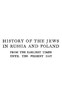 History of the Jews in Russia and Poland, Volume 3 [of 3]