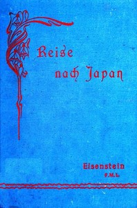 Reise über Indien und China nach Japan.