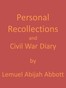 Personal Recollections and Civil War Diary, 1864