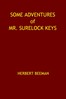Some Adventures of Mr. Surelock Keys