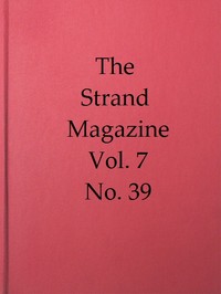 The Strand Magazine, Vol. 07, Issue 39, March 1894