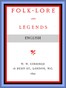 Folk-Lore and Legends: English