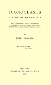 Iconoclasts: A Book of Dramatists