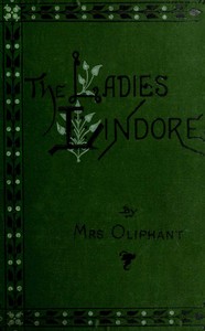 The Ladies Lindores, Vol. 3 (of 3)