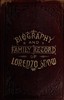 Biography and Family Record of Lorenzo Snow