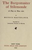 The Burgomaster of Stilemonde: A Play in Three Acts