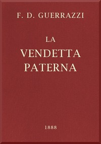 La vendetta paterna