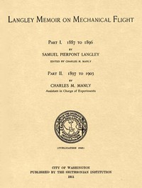 Langley Memoir on Mechanical Flight, Parts I and II