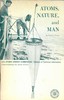 Atoms, Nature, and Man: Man-made Radioactivity in the Environment